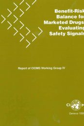 Benefit-Risk Balance for Marketed Drugs: Evaluating Safety Signals