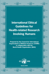 2016 International ethical guidelines for health-related research involving humans