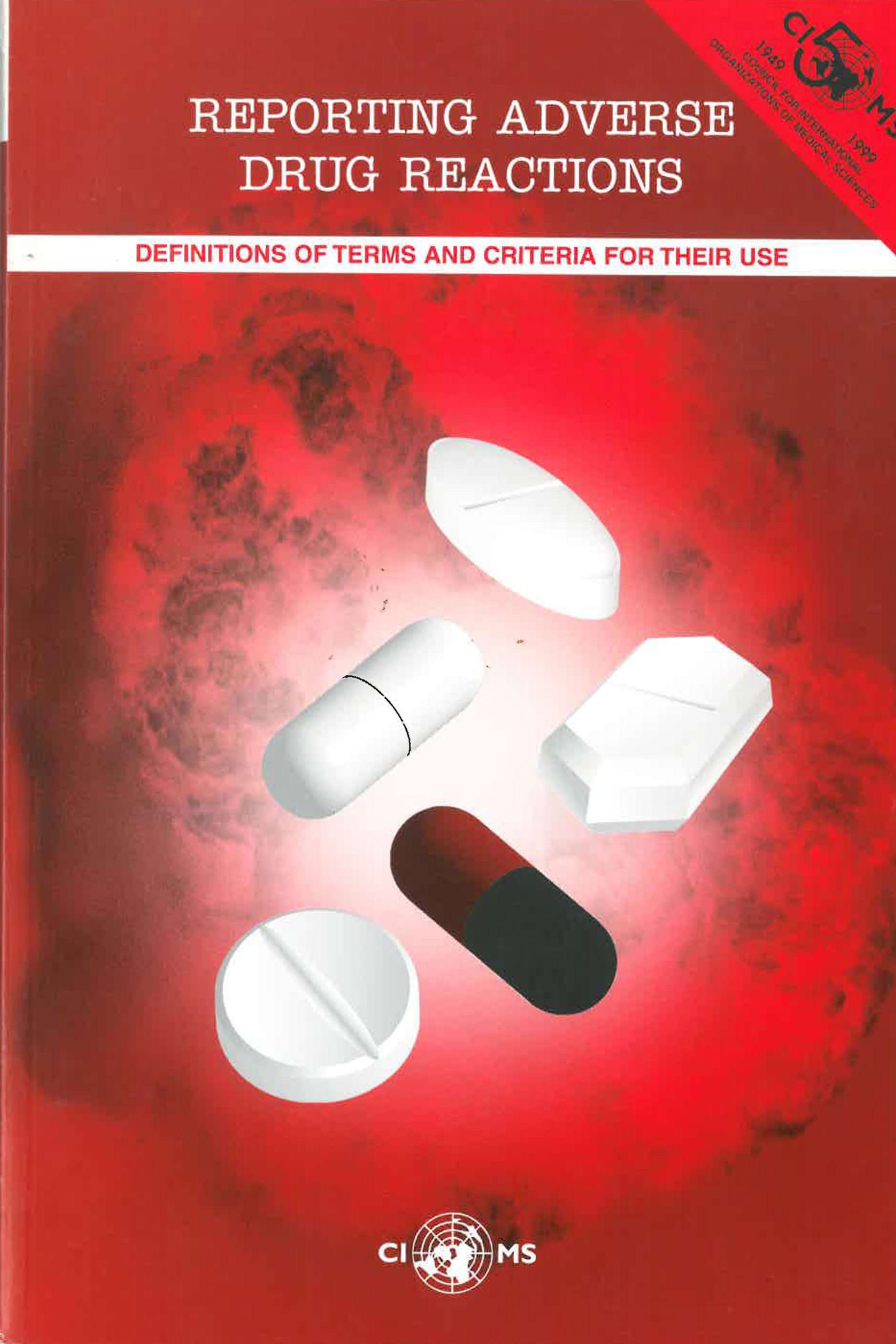 reporting-adverse-drug-reactions-definitions-of-terms-and-criteria-for