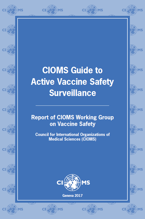 Surveillance　CIOMS　CIOMS　Safety　Active　Guide　to　Vaccine
