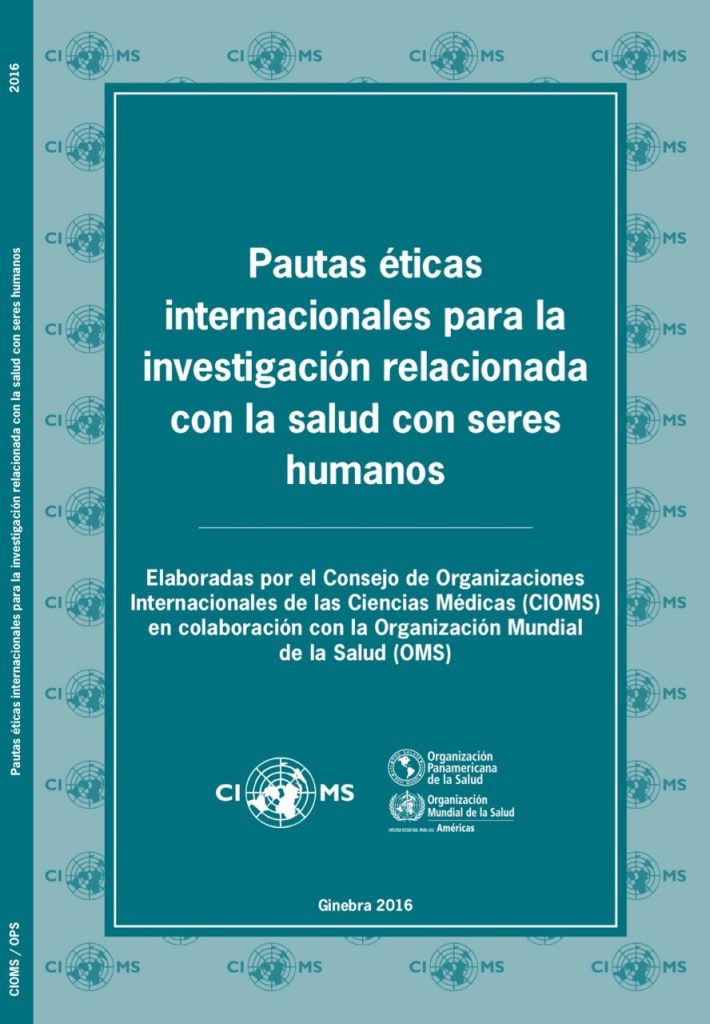 Pautas éticas Internacionales Para La Investigación Relacionada Con La Salud Con Seres Humanos 5481