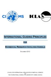 International Guiding Principles for Biomedical Research Involving Animals