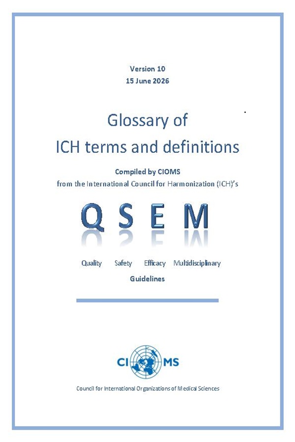 Glossary of ICH terms and definitions